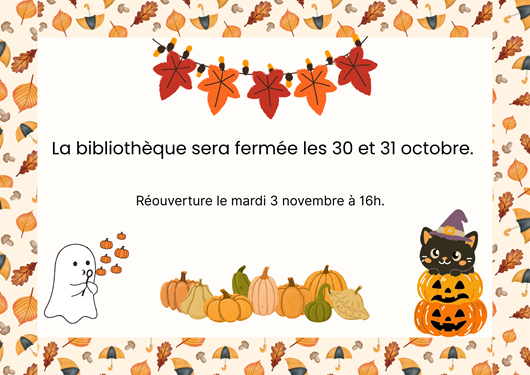 Fermeture Bibliothèque